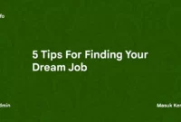 5 Tips For Finding Your Dream Job