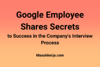 Google Employee Shares Secrets to Success in the Company's Interview Process