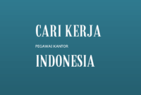 Mencari Loker untuk Pegawai Kantor di Indonesia Ini Tipsnya!