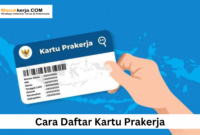 Cara Daftar Kartu Prakerja