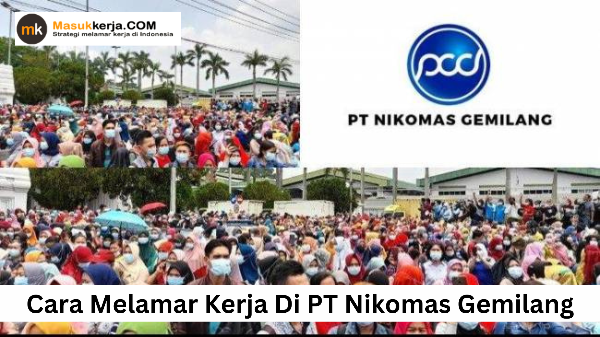 Cara Melamar Kerja Di PT Nikomas Gemilang