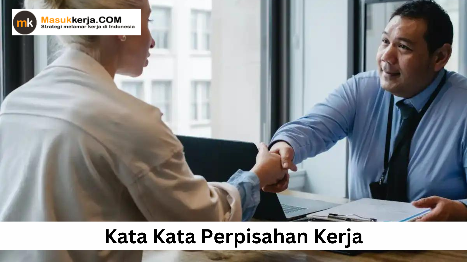 Kata Kata Perpisahan Kerja