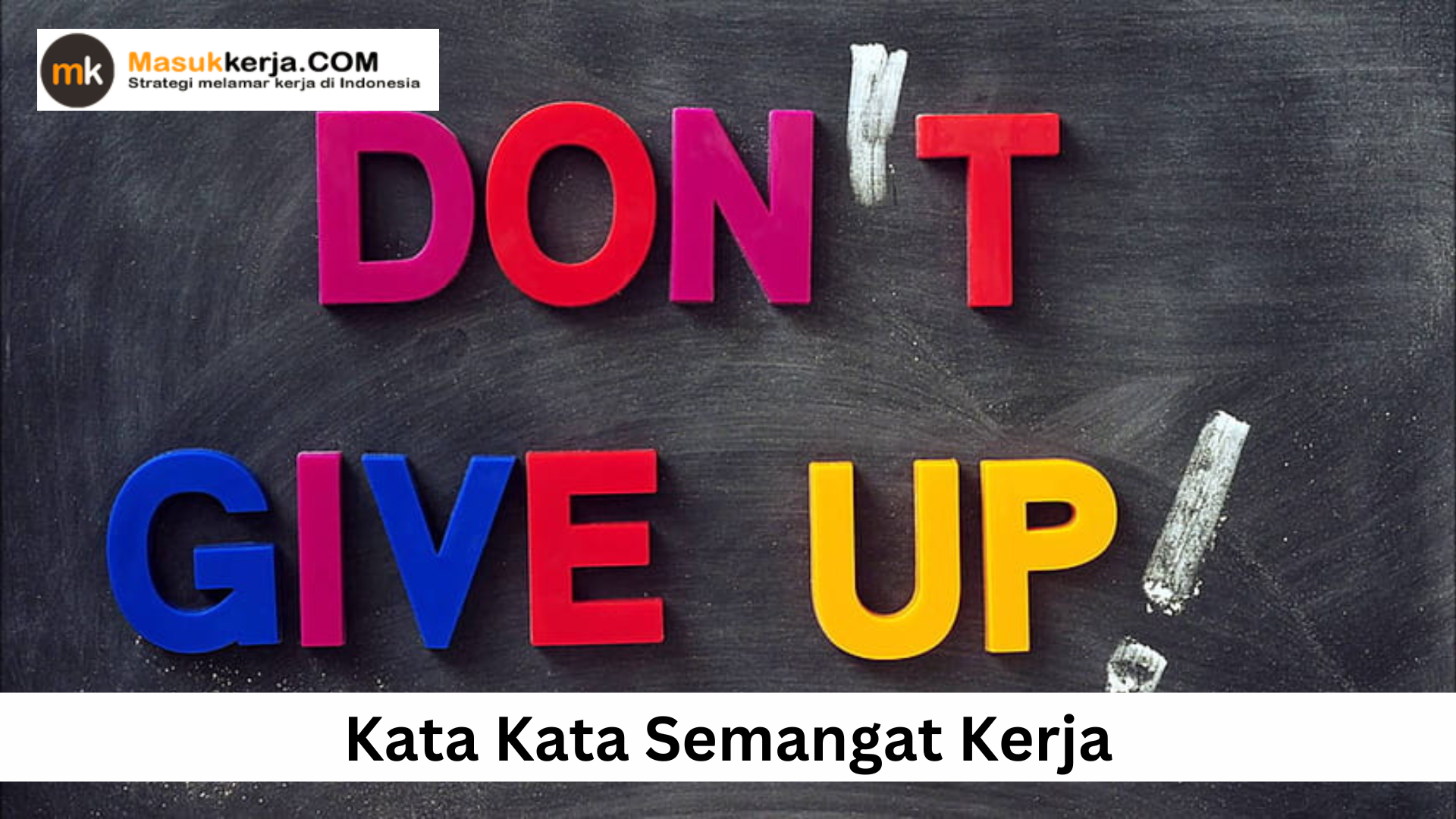 Kata Kata Semangat Kerja