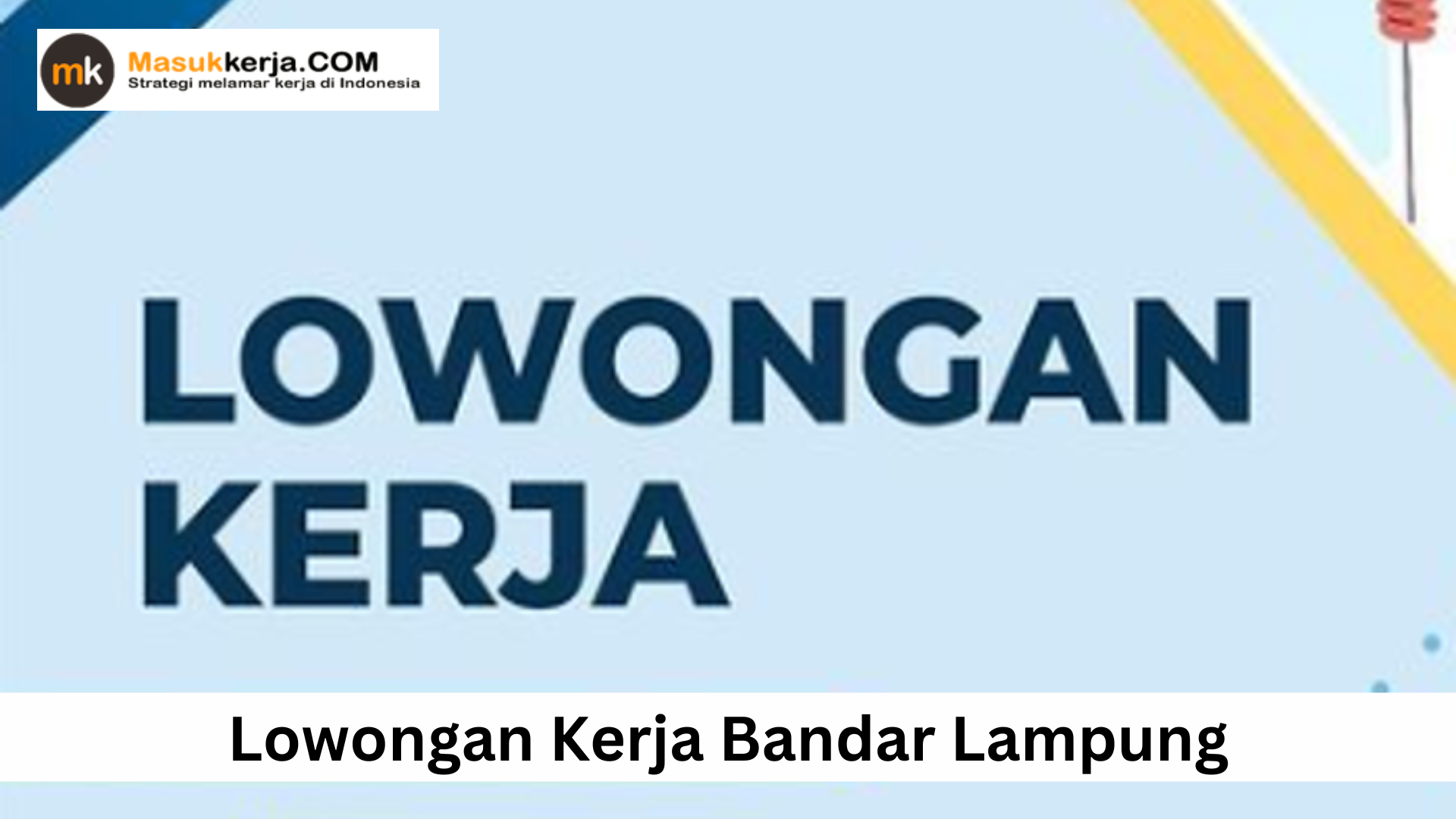 Lowongan Kerja Bandar Lampung
