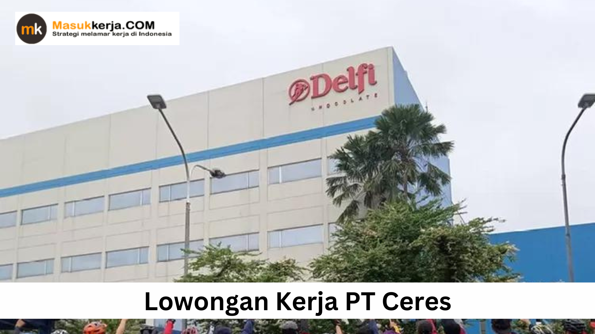 Lowongan Kerja PT Ceres