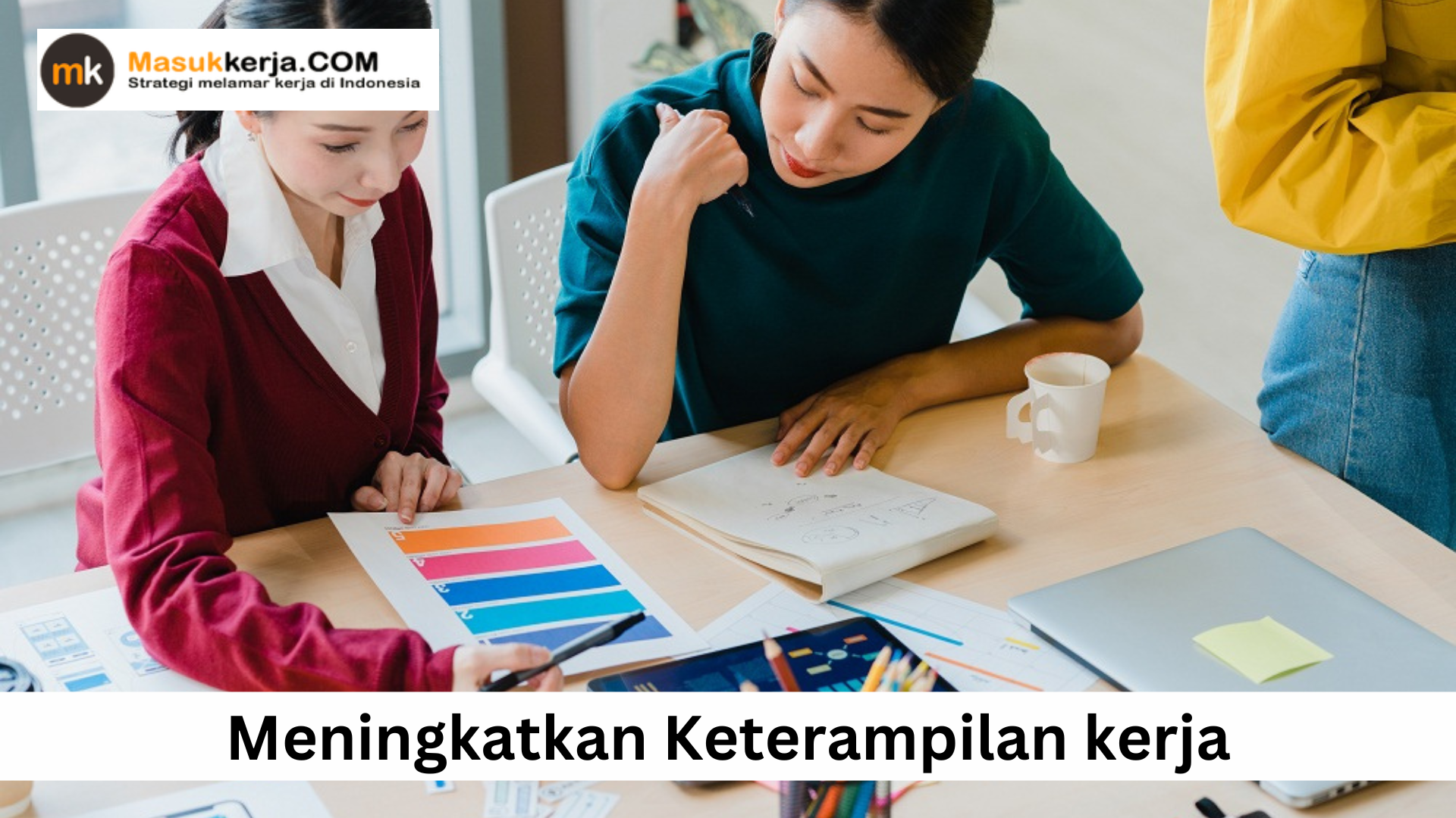 Meningkatkan Keterampilan kerja