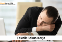 Teknik Fokus Kerja