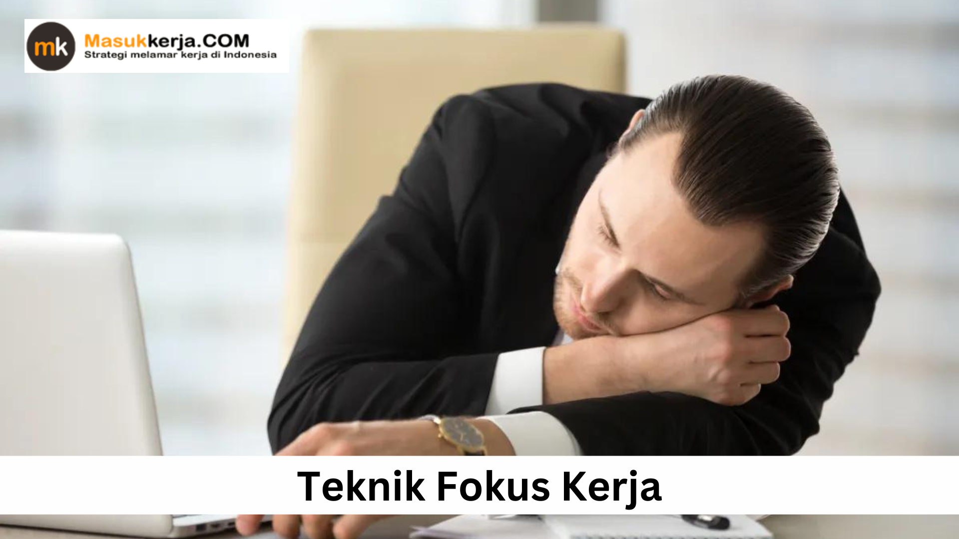 Teknik Fokus Kerja