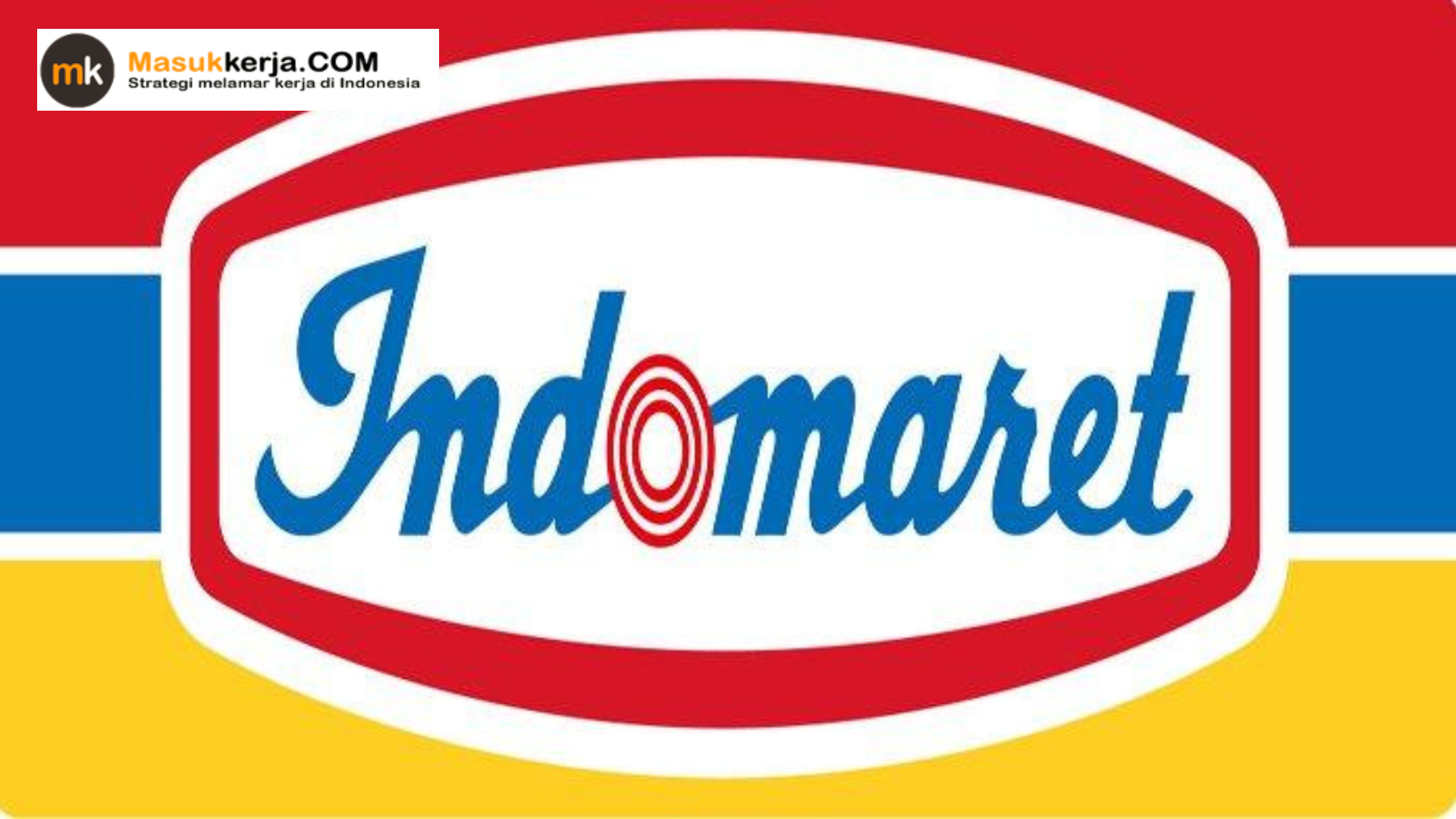 tips diterima kerja di indomaret