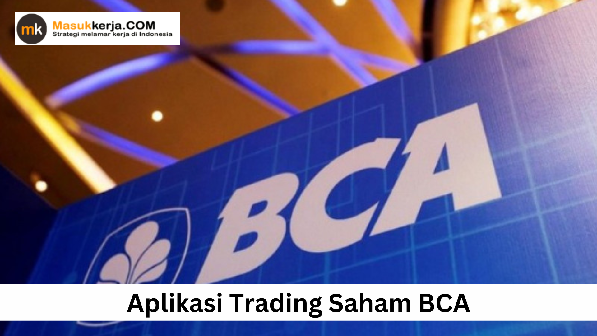 Aplikasi Trading Saham BCA