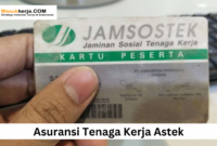 Asuransi Tenaga Kerja Astek