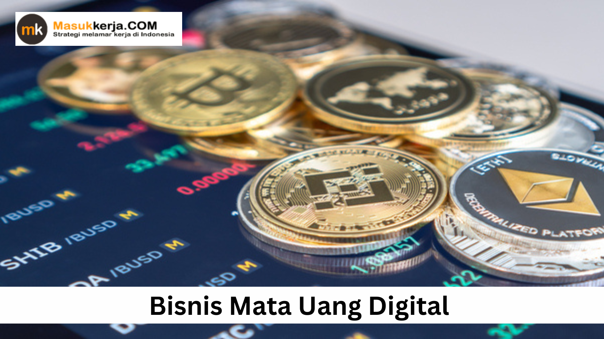 Bisnis Mata Uang Digital