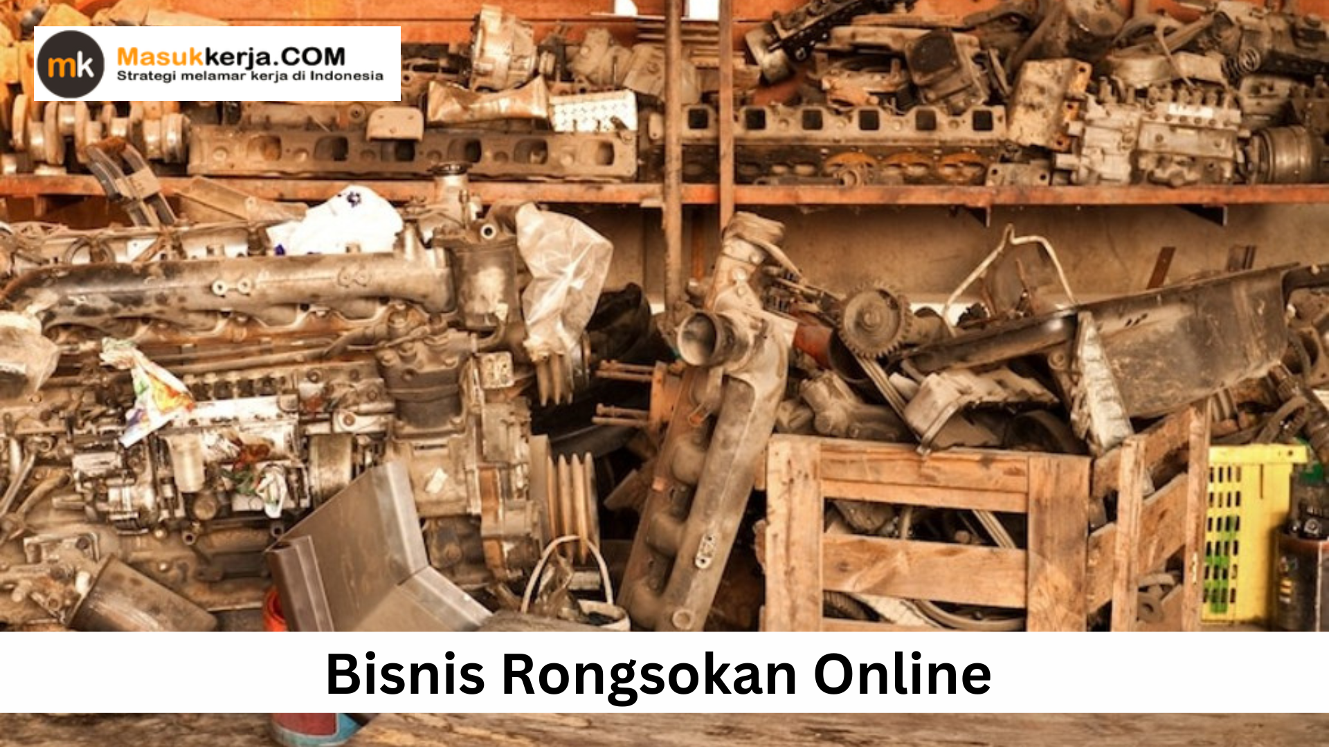 Bisnis Rongsokan Online