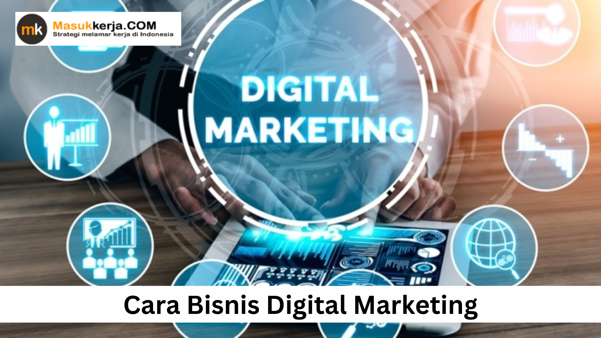 Cara Bisnis Digital Marketing
