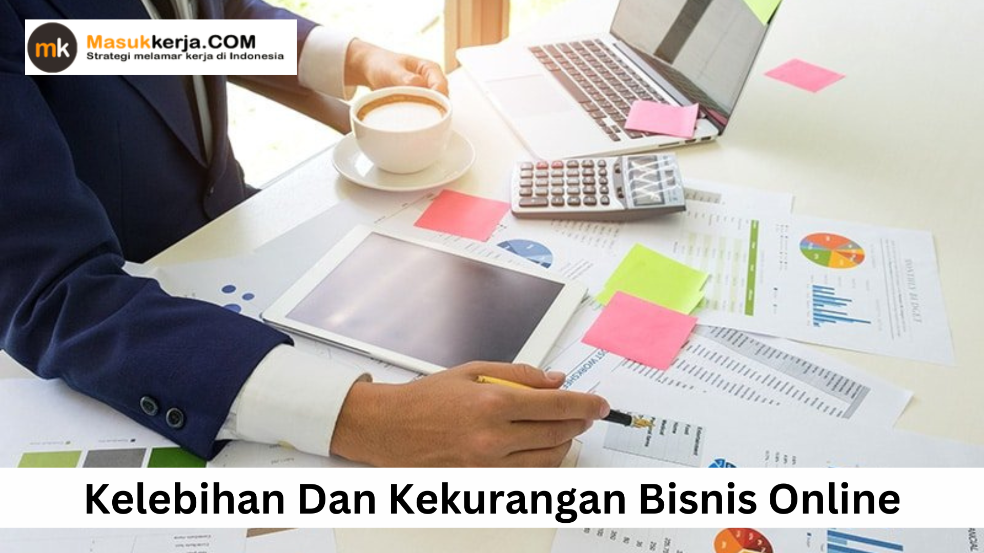 Kelebihan Dan Kekurangan Bisnis Online