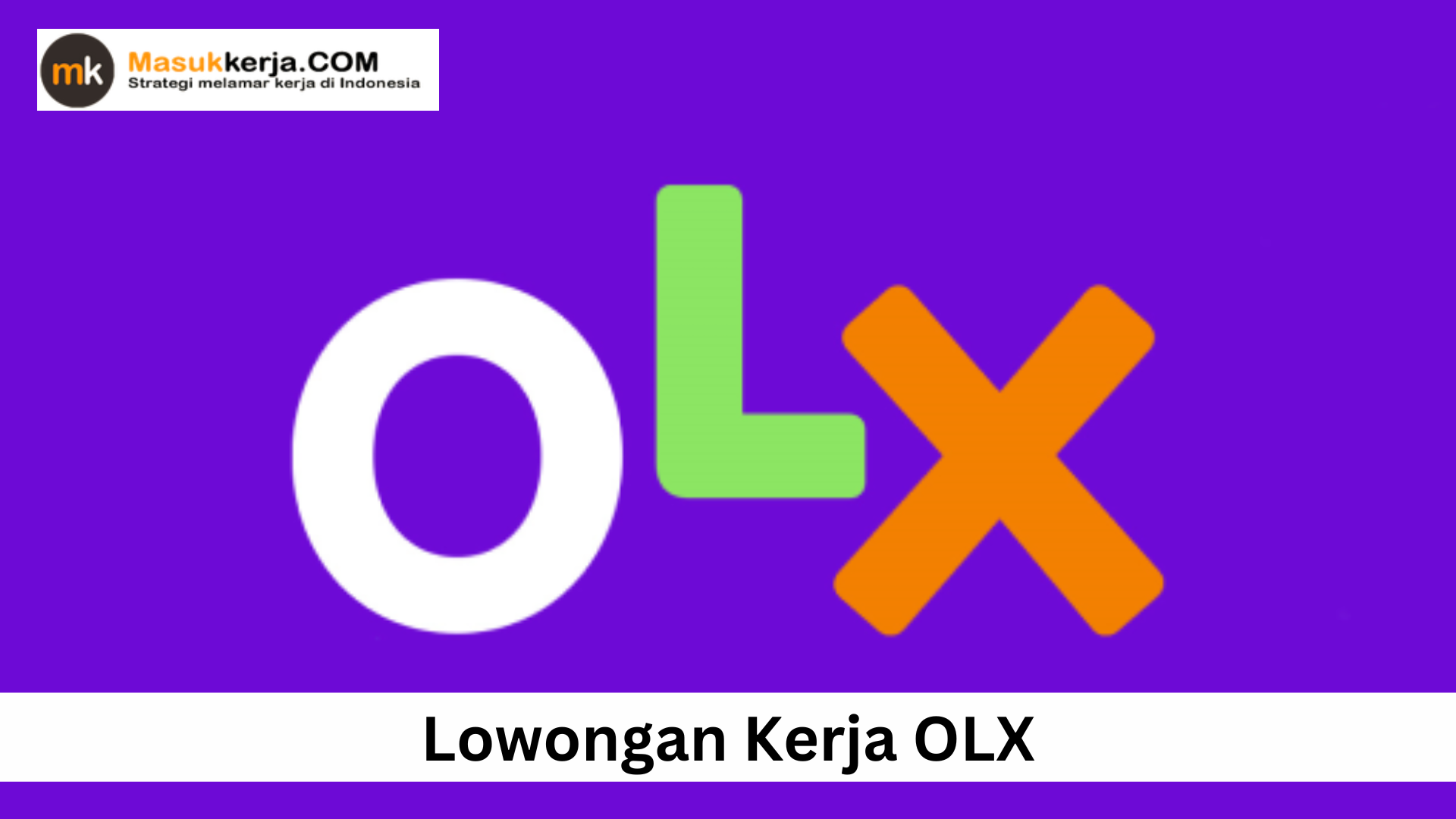Lowongan Kerja OLX