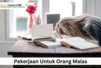 Pekerjaan Untuk Orang Malas